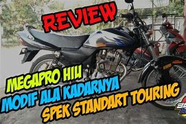 Modifikasi Megapro Hiu Touring